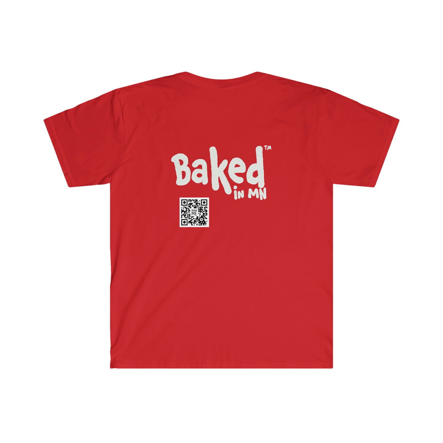 Baked In MN Unisex Soft T-Shirt