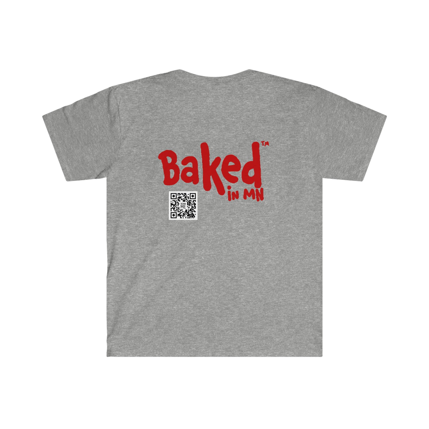 Baked in MN Unisex Soft T-Shirt